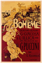 Poster advertising Puccini’s Opera. The Heroine in La Boheme dies of tuberculosis.