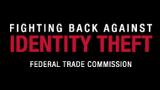 Fighting Back Against Identity Theft - Federal Trade Commission