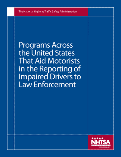 Cover of Programs Across the United States That Aid Motorists in the Reporting of Impaired Drivers to Law Enforcement