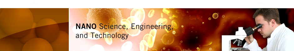 Nano Science, Engineering and Technology