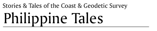 Stories and tales of the coast and geodetic survey - philippine tales