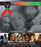 National Black HIV/AIDS Awareness Day 2008: Prevention is Power