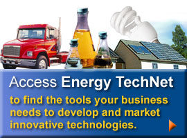 Access Energy TechNet to find the tools your business needs to develop and market innovative technologies.