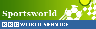 Sportsworld - BBC World Service