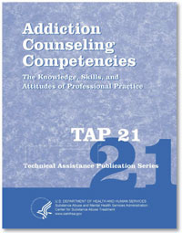 TAP21 Addiction Counseling Competencies - click to view