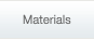 Materials