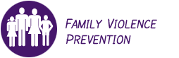 Family Violence Prevention