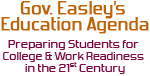 Governor Easley's Education Agenda