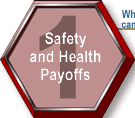 Safety and Health Payoffs