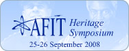 First Annual AFIT Heritage Symposum