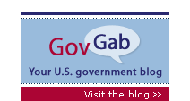 Visit Gov Gab: Your U.S. Government Blog