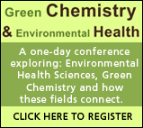 Green Chemistry & Environmental Health