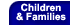Bureau for Children & Families