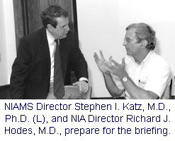 Photo: NIAMS Director Stephen Katz and NIA Director Richard J. Hodes.