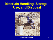 Material Handling, Storage, Use, and Disposal