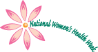 National Women's Health Week is May 10-16, 2009