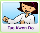 Tae Kwon Do