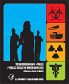 Terrorism and Other Public Health Emergencies: A Field Guide for Media