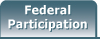 Federal Participation