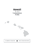 Hawaii - Transportation Profile