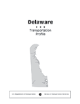 Delaware - Transportation Profile