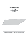 Tennessee - Transportation Profile