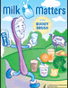 Milk Matters with Buddy Brush Coloring Book