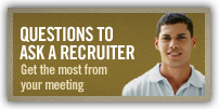 to Ask a Recruiter. Get the most from your meeting.