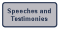 Speeches and Testimonies