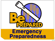 Be Prepared - Emergency Preparedness