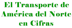 North American
			 Transportation in Figures