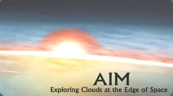 AIM: Exploring Clouds at the Edge of Space