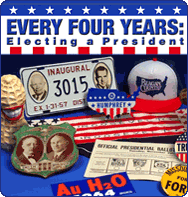 Every Four Years: Electing a President