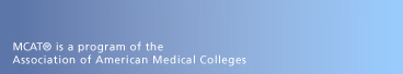 MCAT is a program of the Association of American Medical Colleges