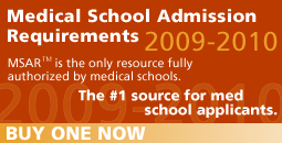 Medical School Admission Requirements 2009-2010