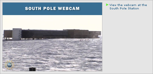 View the webcam at the South Pole Station