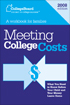 Meeting College Costs: A Workbook for Families