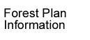 click here for forest plan information