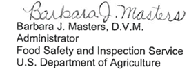 Barbara J. Masters, D.V.M. / Administrator / Food Safety and Inspection Service / U.S. Department of Agriculture