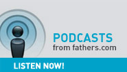 fathers.com - podcasts