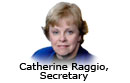Cathy Raggio, Secretary