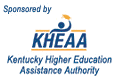 Sponsored by KHEAA - Kentucky Higher Education Assistance Authority
