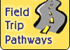 field trip pathways