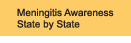 Meningitis Awareness State by State