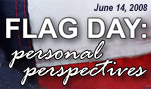 Flag Day: Personal Perspectives