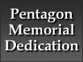 Pentagon Memorial Dedication