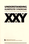 Understanding Klinefelter Syndrome: A Guide for XXY Males and Their Families