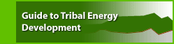 Guide to Tribal Energy Development