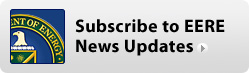 Subscribe to EERE News Updates