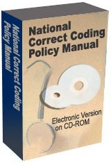 National Correct Coding Policy Manual for Part B Medicare Carriers on CD-ROM 